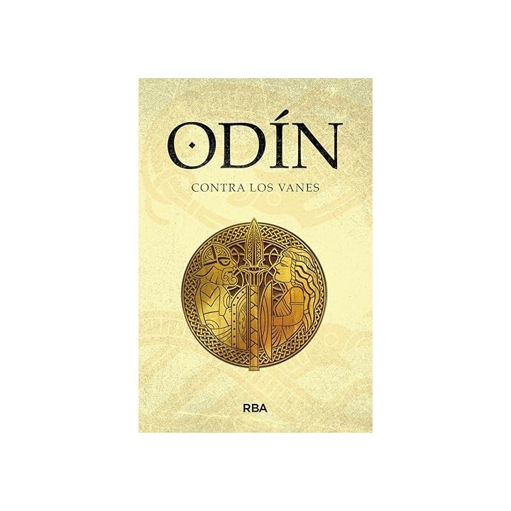 Odín contra los vanes Mitos Nórdicos IV. Saga de Odín II